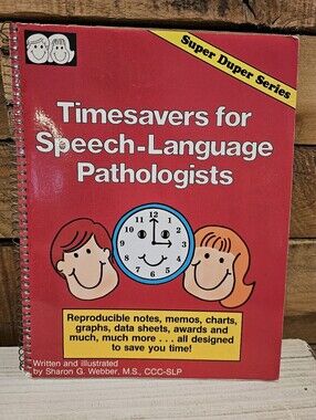 🐕 "Timesavers for Speech-Language Pathologists" By S. Webber (Speech Therapy)